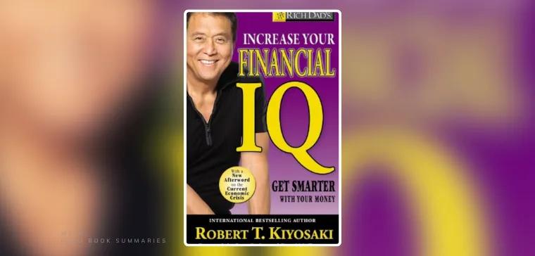 Rich Dad's Increase Your Financial IQ